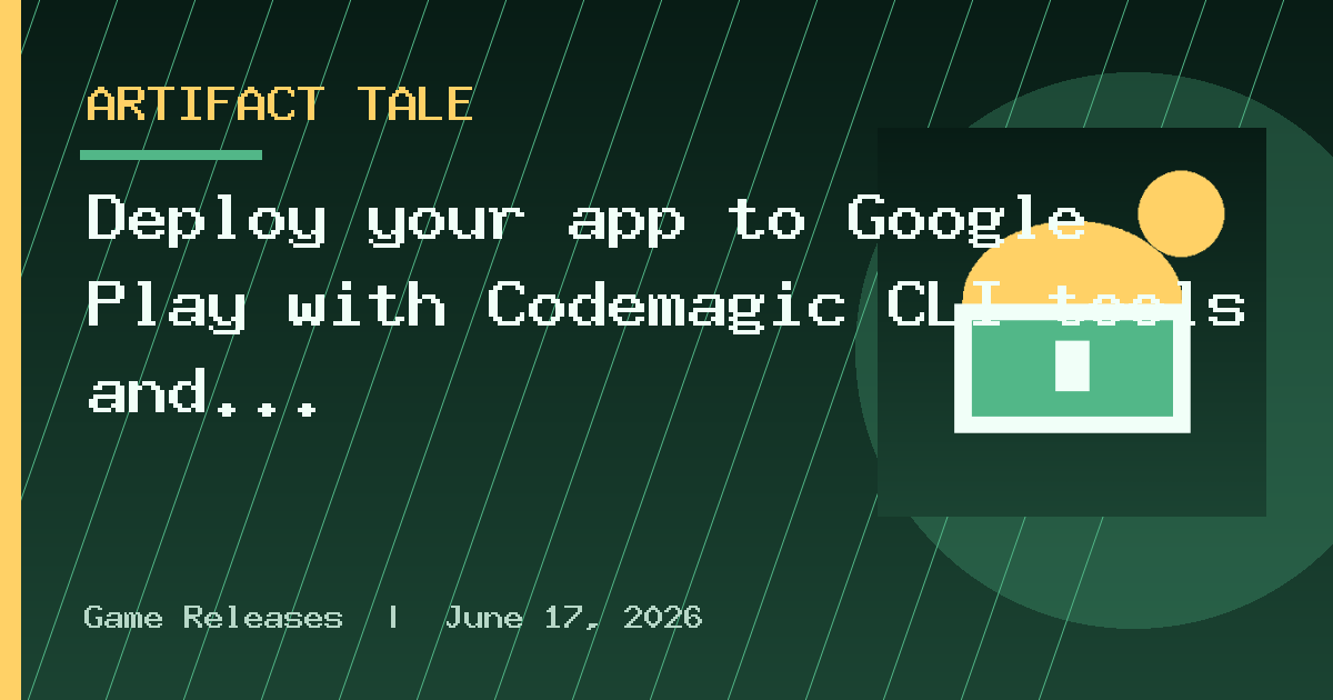 Deploy your app to Google Play with Codemagic CLI tools and GitHub Actions