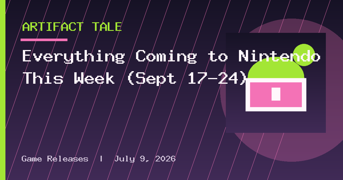 Everything Coming to Nintendo This Week (Sept 17-24)