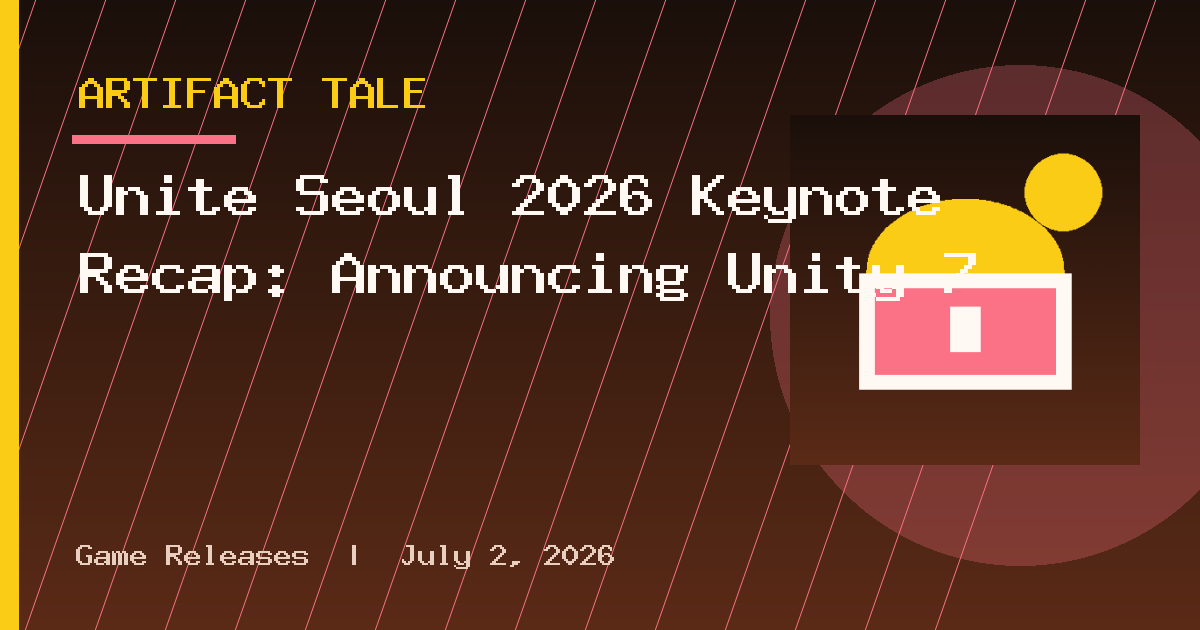 Unite Seoul 2026 Keynote Recap: Announcing Unity 7