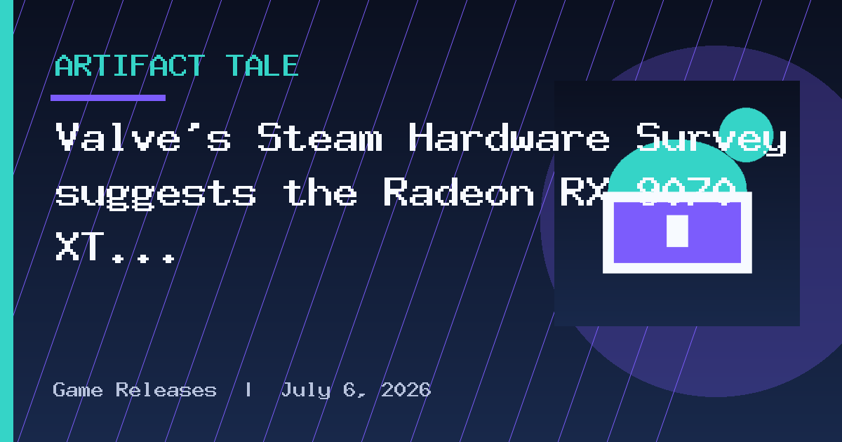 Valve's Steam Hardware Survey suggests the Radeon RX 9070 XT is now AMD's most