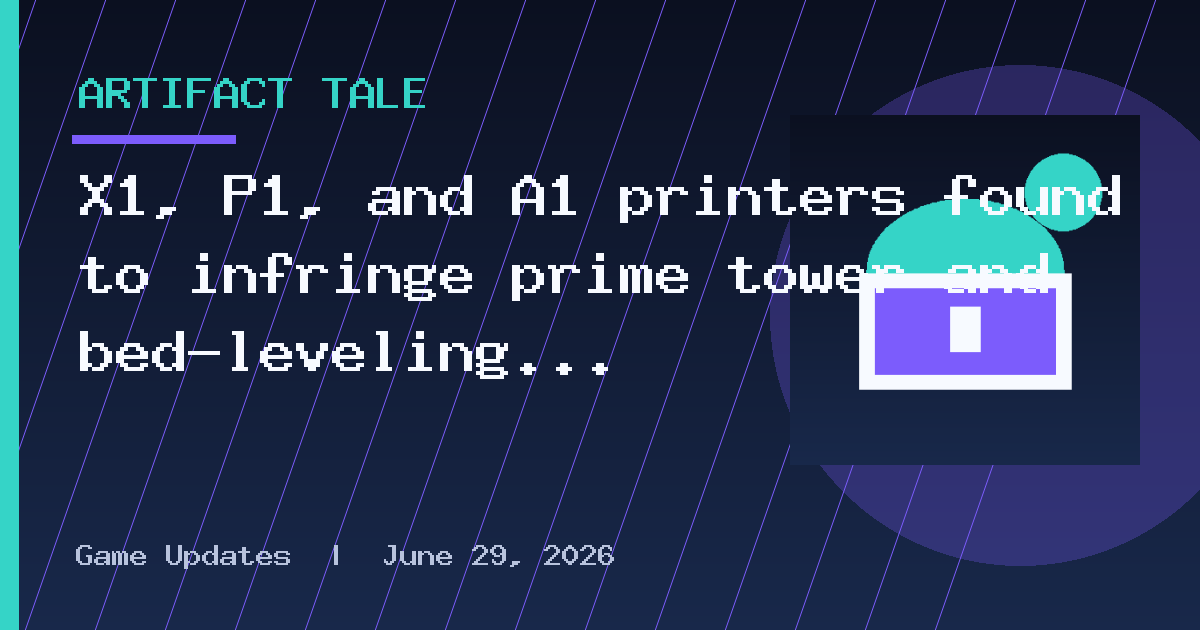X1, P1, and A1 printers found to infringe prime tower and bed-leveling tech